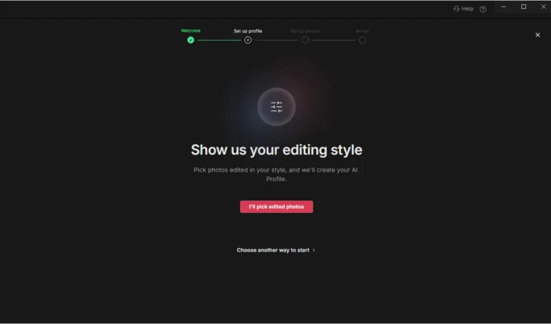 A software setup screen titled "Show us your editing style" with a button labeled "I'll pick edited photos" and a link to "Choose another way to start.